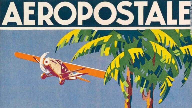 Aeropostale: The hero pilots who connected the world by airmail