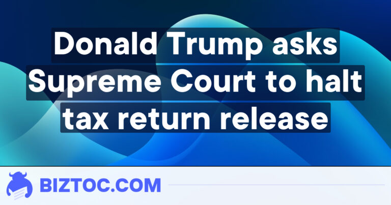 Donald Trump asks Supreme Court to halt tax return release