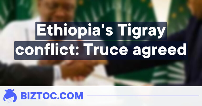 Ethiopia’s Tigray conflict: Truce agreed