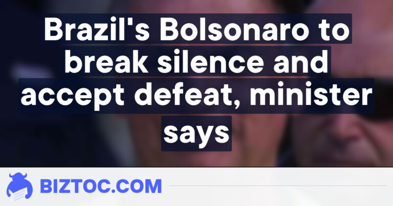 Brazil’s Bolsonaro to break silence and accept defeat, minister says